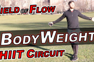 Field of Flow – Bodyweight HIIT