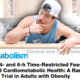 6-Hour vs. 4-Hour INTERMITTENT FASTING for WEIGHT LOSS | New Research
